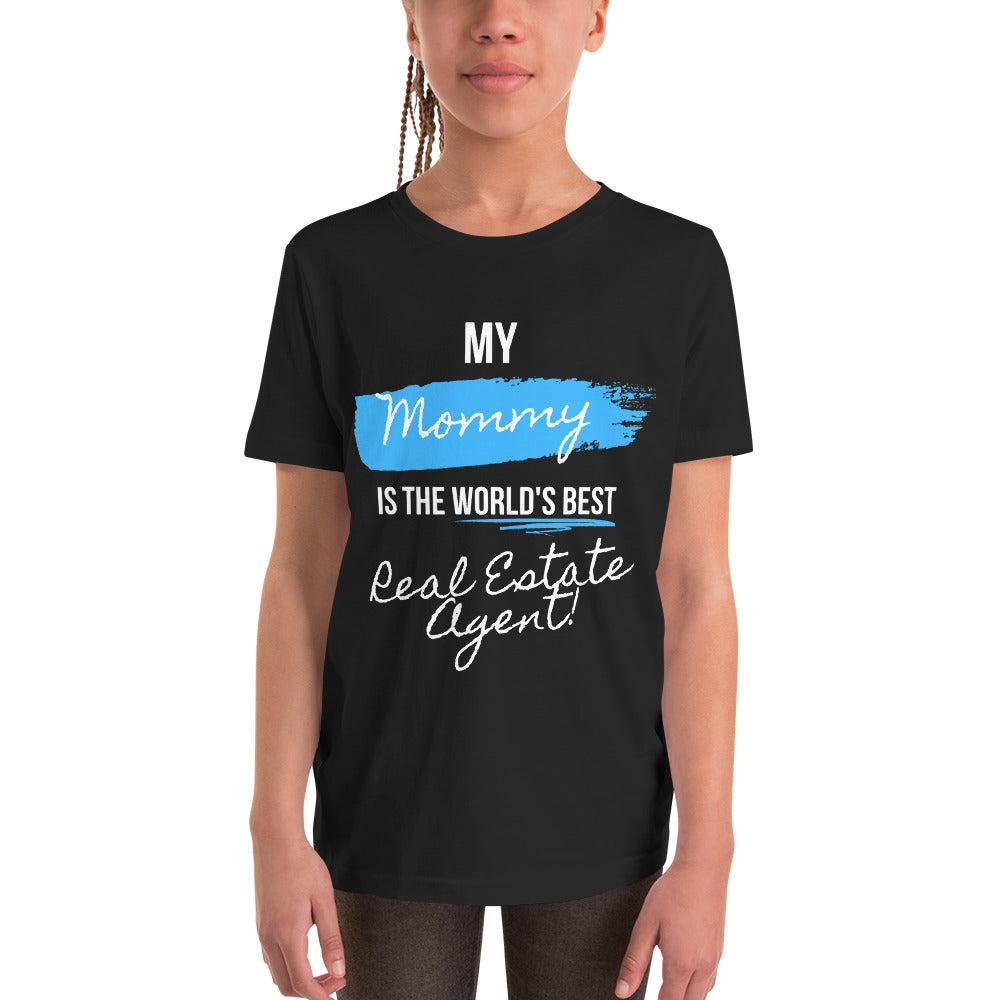 My Mommy is the Worlds best Real Estate Agent (Blue /White) Youth Short Sleeve T-Shirt