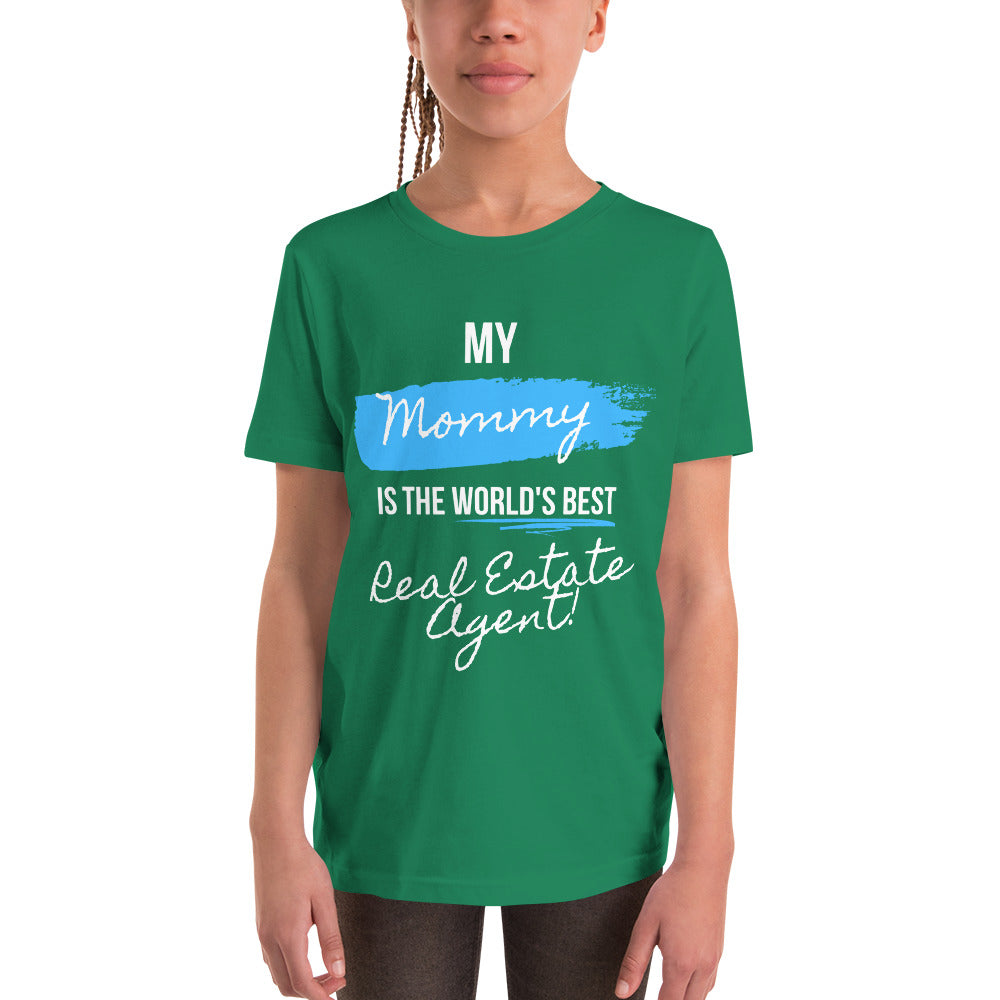 My Mommy is the Worlds best Real Estate Agent (Blue /White) Youth Short Sleeve T-Shirt