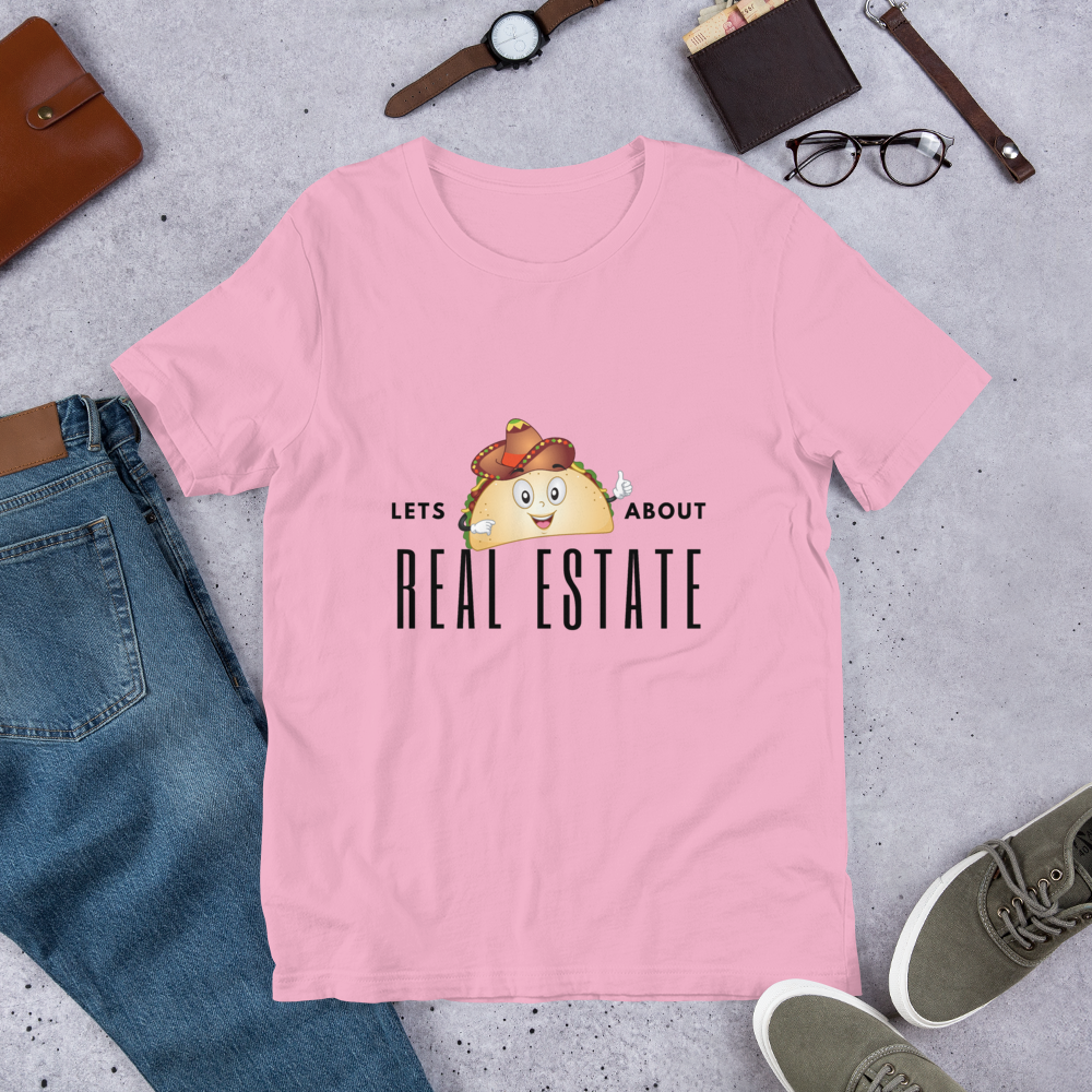 Lets Taco About Real Estate  (Sombrero Taco ) Short-Sleeve Unisex T-Shirt