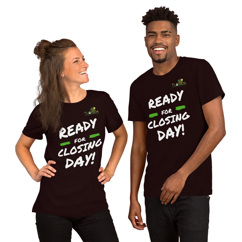 "Ready for closing day!" Short-Sleeve FPR Unisex T-Shirt