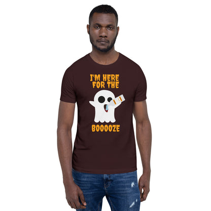 I am here for the booze- Short-Sleeve Unisex T-Shirt