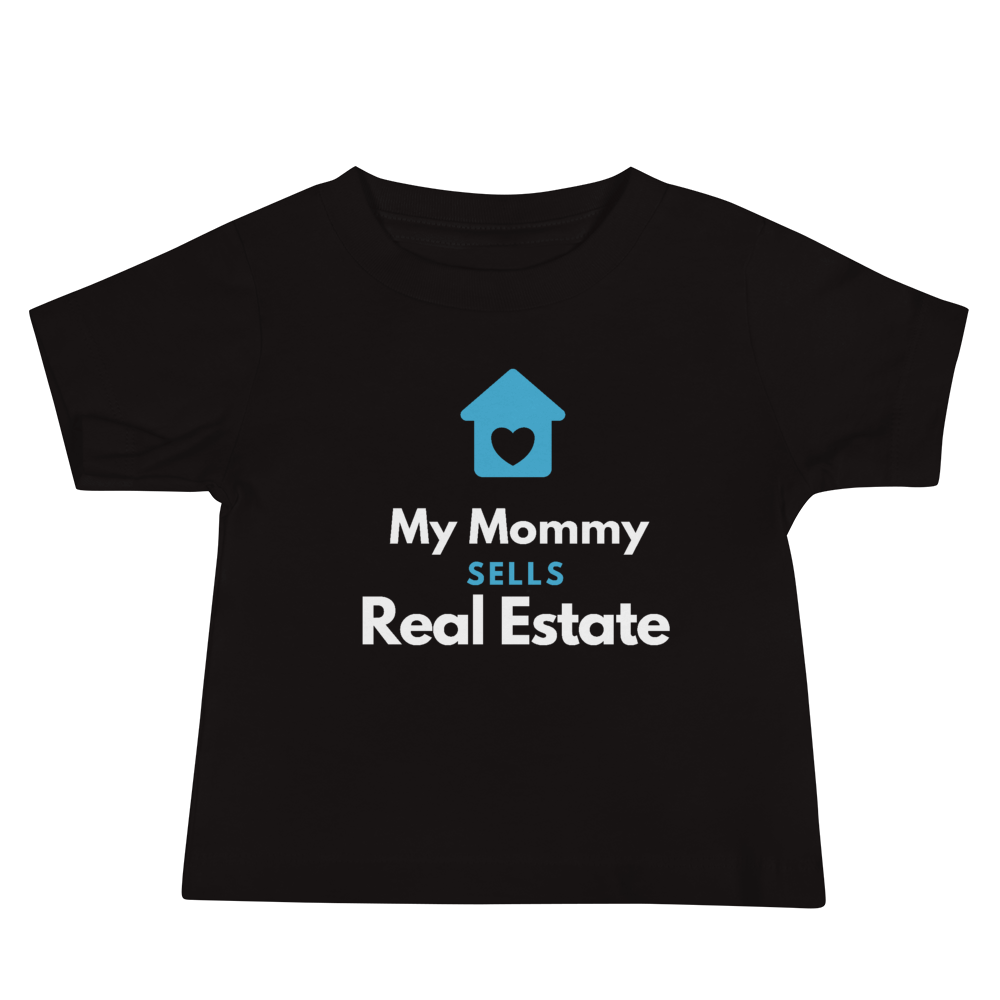 My mommy sells real estate Baby Jersey Short Sleeve Tee