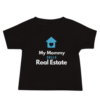 My mommy sells real estate Baby Jersey Short Sleeve Tee