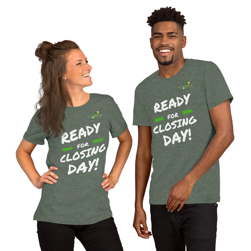 "Ready for closing day!" Short-Sleeve FPR Unisex T-Shirt