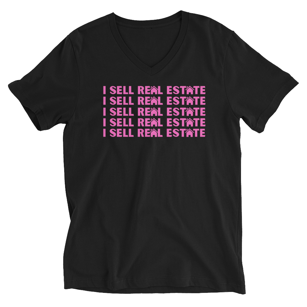 &quot;I Sell Real Estate&quot; Unisex Short Sleeve V-Neck T-Shirt