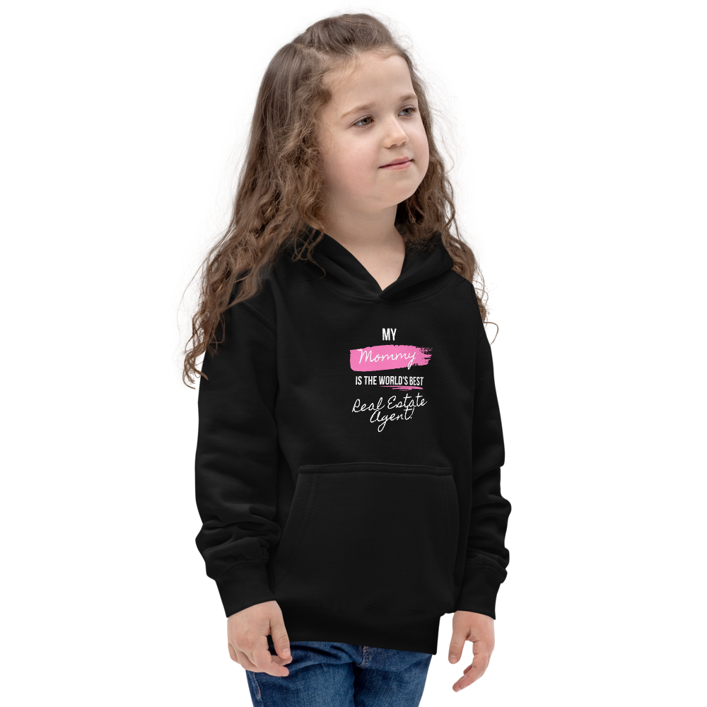 My Mommy is the Worlds Best Real Estate agent Kids Hoodie