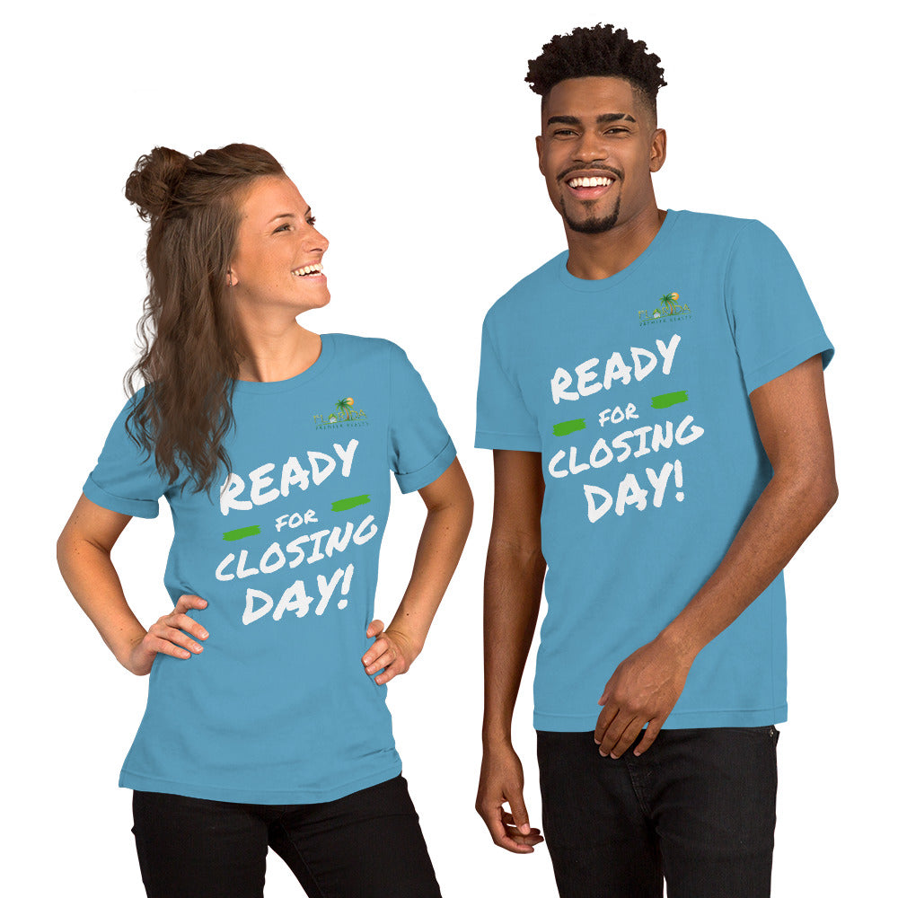 "Ready for closing day!" Short-Sleeve FPR Unisex T-Shirt
