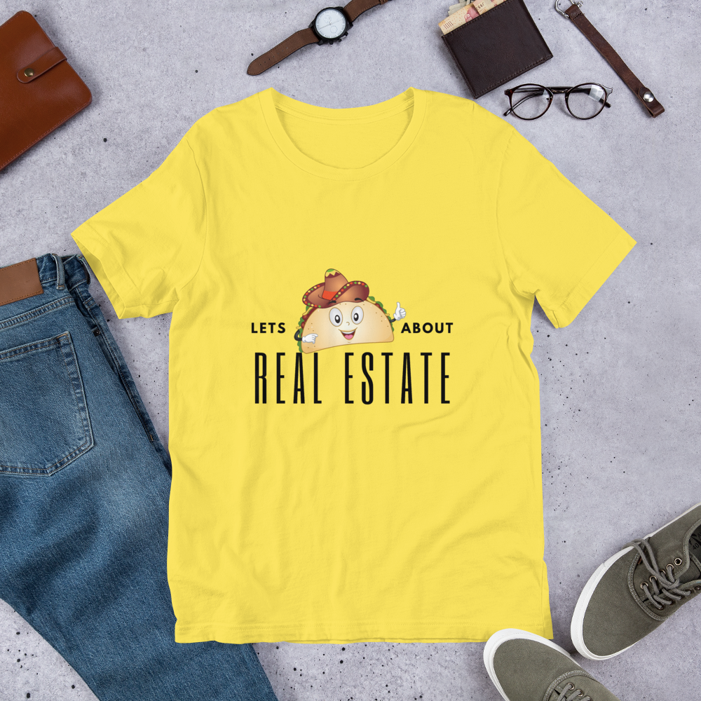 Lets Taco About Real Estate  (Sombrero Taco ) Short-Sleeve Unisex T-Shirt