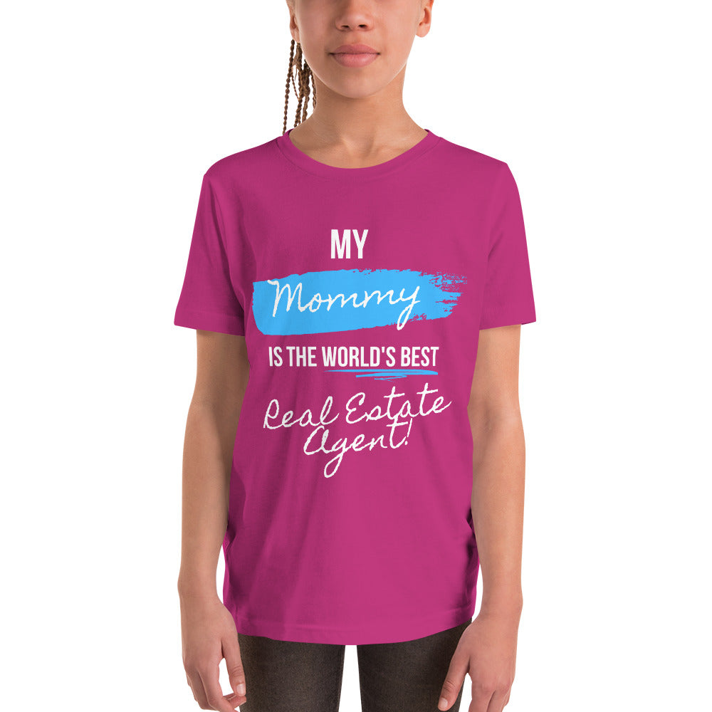 My Mommy is the Worlds best Real Estate Agent (Blue /White) Youth Short Sleeve T-Shirt