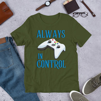 Always in Control- Short-Sleeve T-Shirt