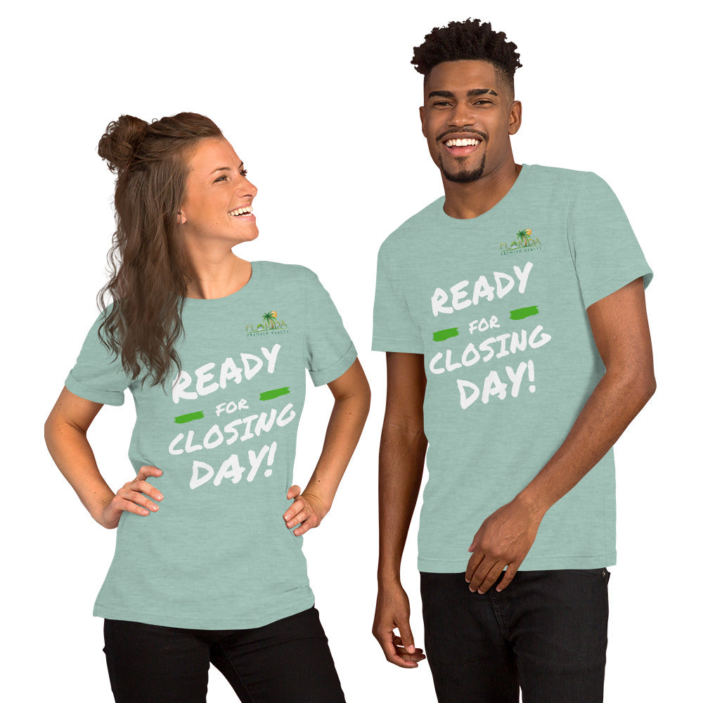 "Ready for closing day!" Short-Sleeve FPR Unisex T-Shirt