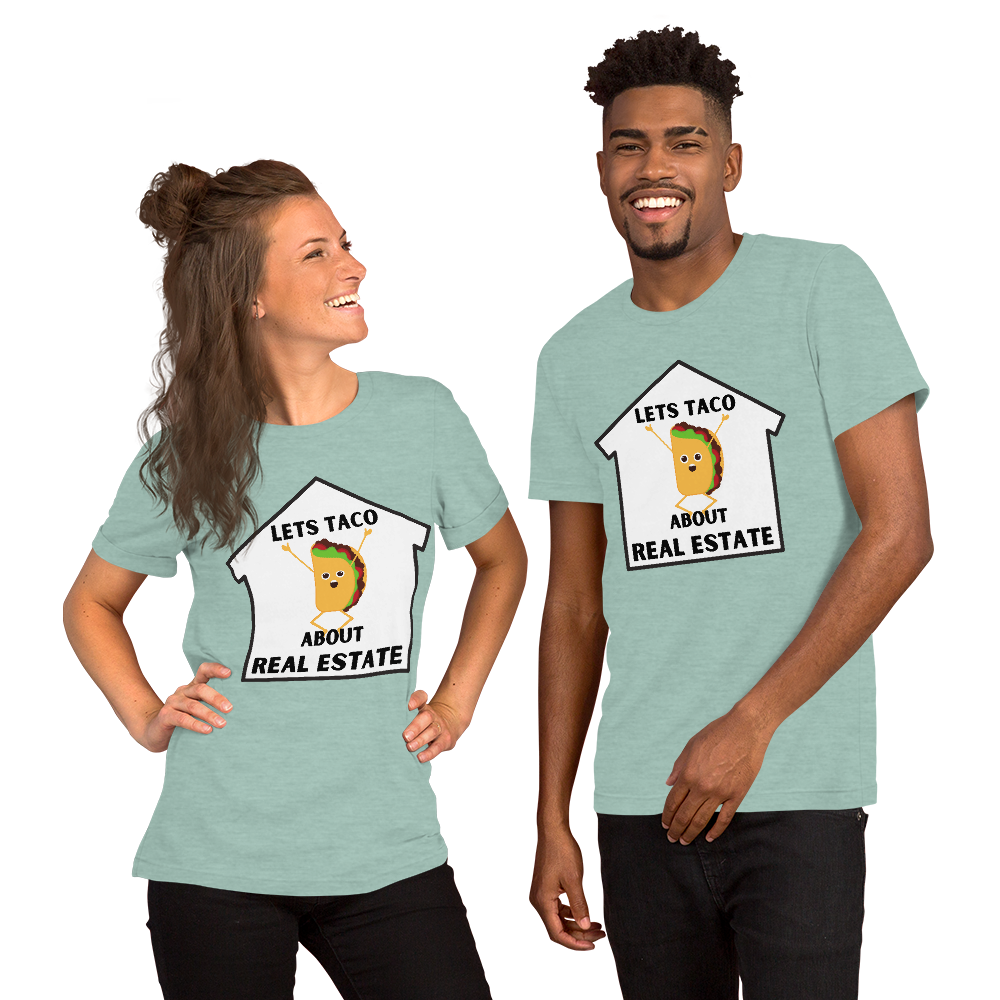 &quot;Lets TACO about Real Estate&quot; Short-Sleeve Unisex T-Shirt