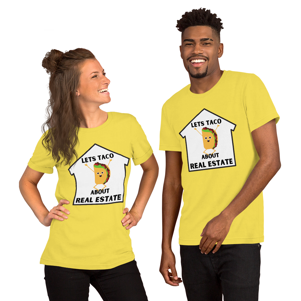 "Lets TACO about Real Estate" Short-Sleeve Unisex T-Shirt