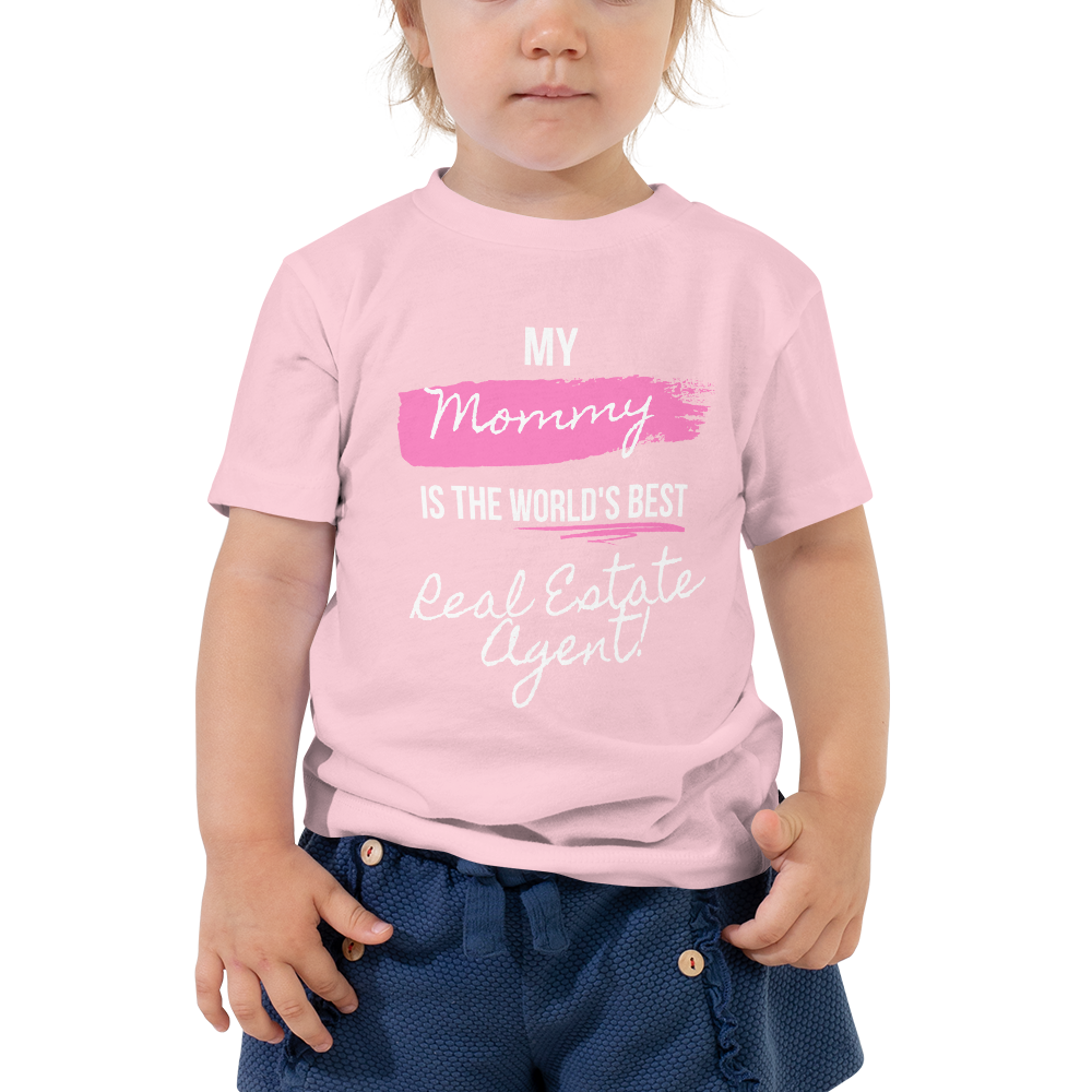 My Mommy is the Worlds best Real Estate Agent (White/ Pink) Toddler Short Sleeve Tee