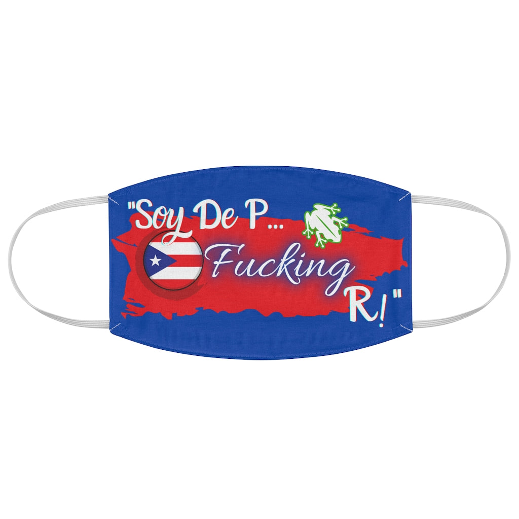 Soy De P FKN R Blue- Fabric Face Mask