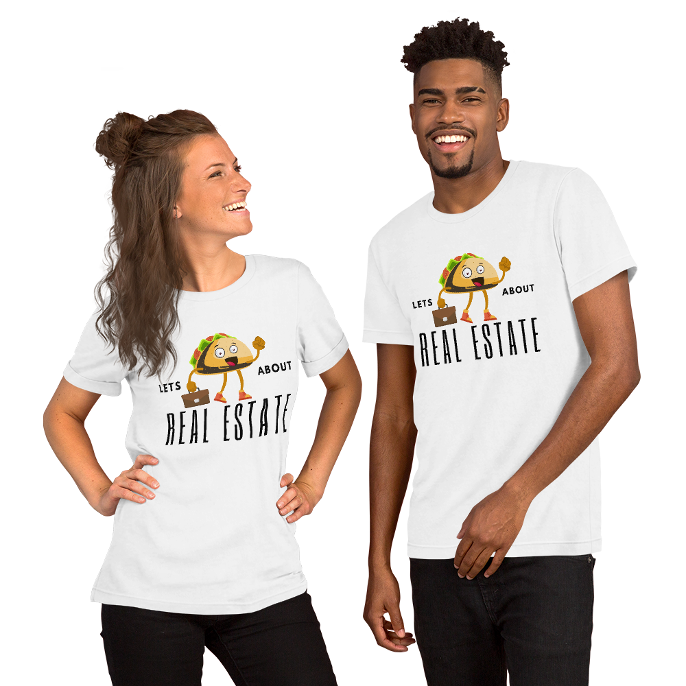 Short-Sleeve Unisex T-Shirt &quot;Lets TACO about Real Estate&quot; (Business Taco)