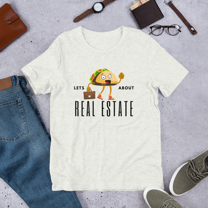 Short-Sleeve Unisex T-Shirt &quot;Lets TACO about Real Estate&quot; (Business Taco)