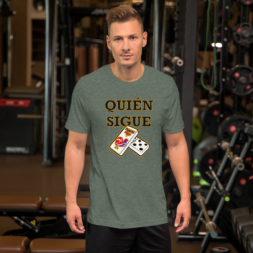 Quien Sigue - Short-Sleeve Unisex T-Shirt 4XL