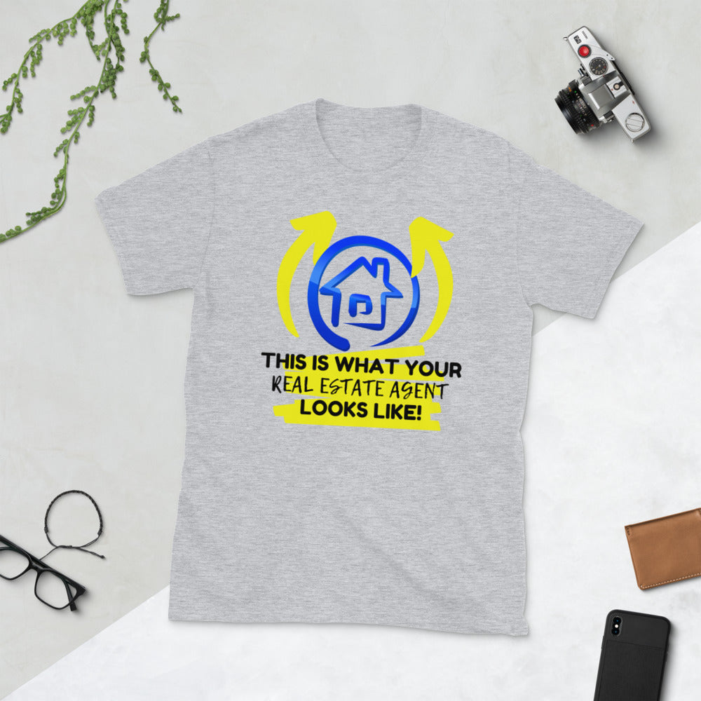 This is what your RE Agent looks like. Short-Sleeve Unisex T-Shirt